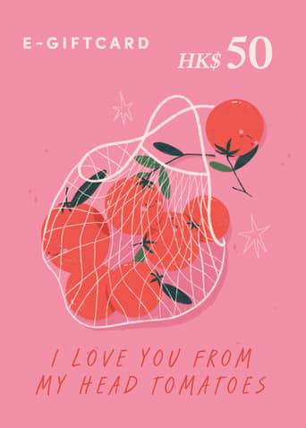 Love, Bonito e-Gift Card - Tomatoes - HK50